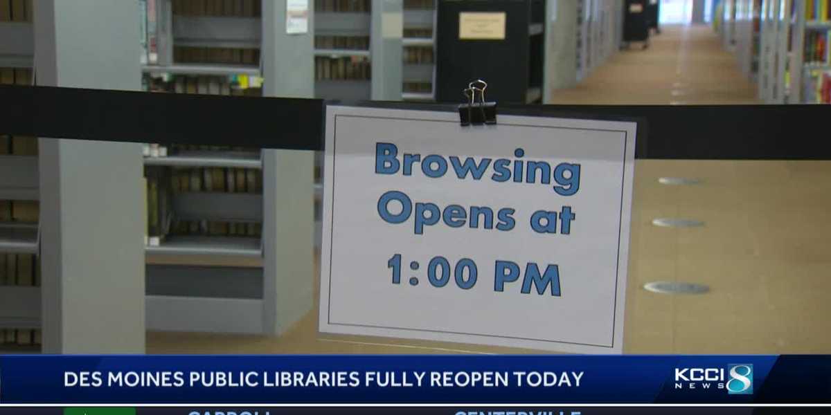 Des Moines public libraries will fully reopen to the public Monday.